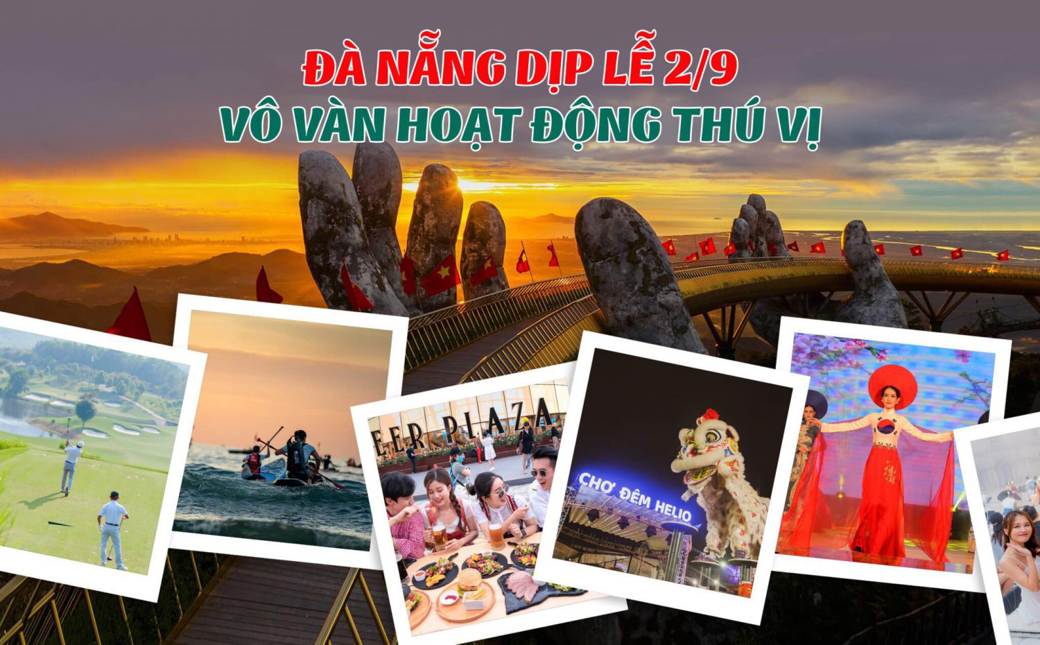 Đà Nẵng Dịp Lễ 2/9 – Vô Vàn Hoạt Động Thú Vị Dành Cho Du Khách